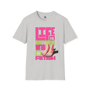 Life is Better with a Fetish T-Shirt | Fun Graphic Tee for Fashion Lovers, Gift for Birthdays, Casual Wear, Fashion Statements feet pink green