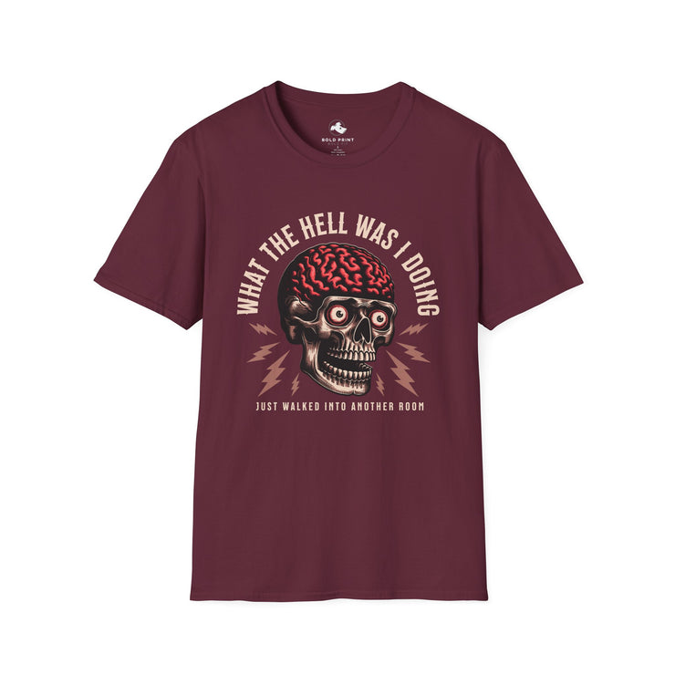 Funny Skull T-Shirt – "What the Hell Was I Doing?" – Unisex Graphic Tee for Gifts, Halloween, Everyday Wear, Casual Style