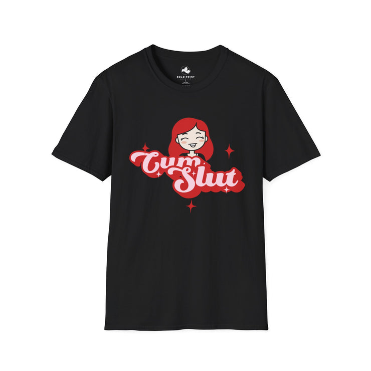 Unisex Graphic T-Shirt with Fun Sassy Design, Trendy Shirt, Casual Wear, Gift Idea for Her, Statement Tee Cum Slut