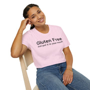 Unisex Softstyle T-shirt, Statement Tee, Funny Shirt, Pickup Line Comment T-Shirt, "Gluten Free", Quote Shirt