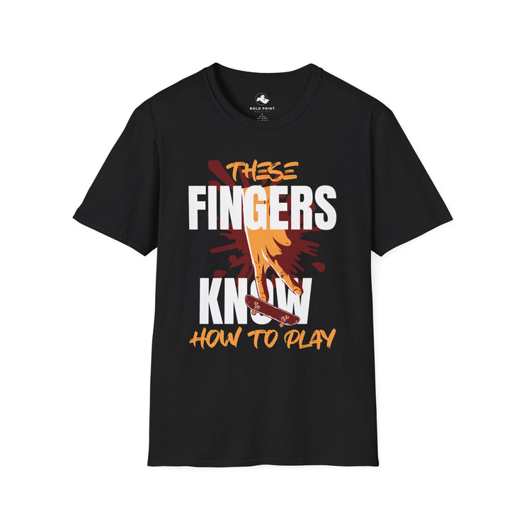Unisex Gaming T-Shirt | These Fingers Know How to Play | Casual Tee | Gamer Gift | Fun Graphic Tee | Birthday Gift | Playful Apparel