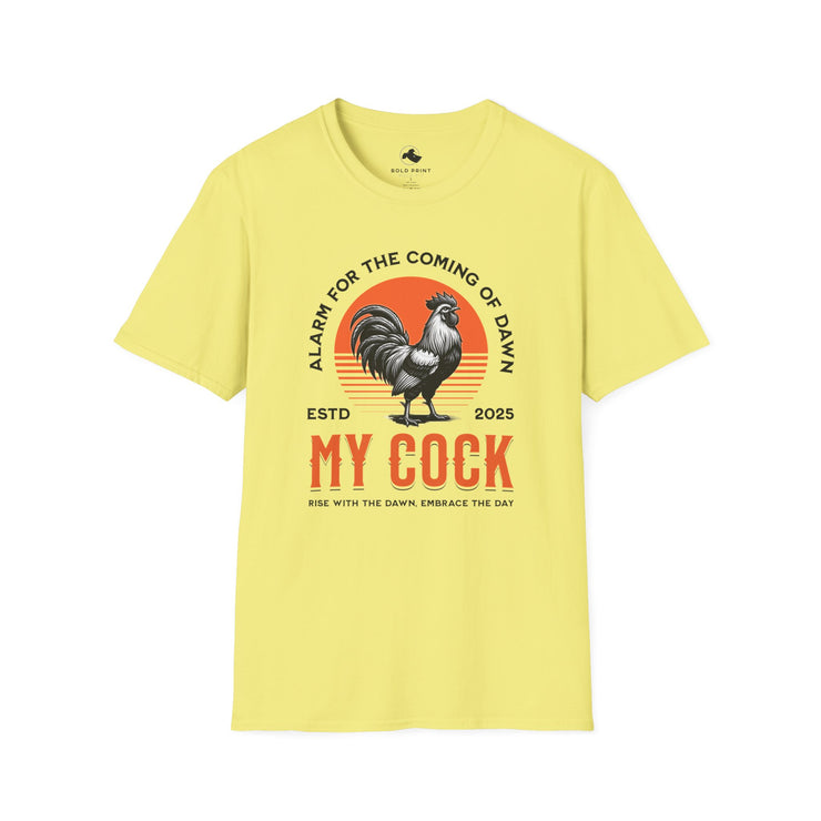 Rooster-Themed Unisex Softstyle T-Shirt: My Cock Graphic Tee, Funny Gift, Farmhouse Style, Sunrise Lover Apparel, Men's & Women's Shirt