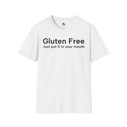 Unisex Softstyle T-shirt, Statement Tee, Funny Shirt, Pickup Line Comment T-Shirt, "Gluten Free", Quote Shirt