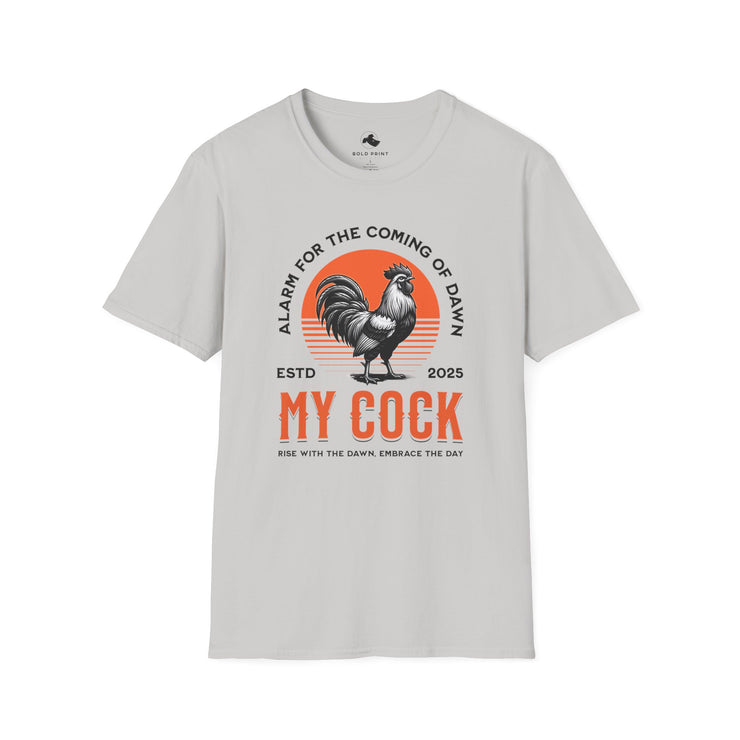 Rooster-Themed Unisex Softstyle T-Shirt: My Cock Graphic Tee, Funny Gift, Farmhouse Style, Sunrise Lover Apparel, Men's & Women's Shirt