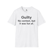 Unisex Softstyle T-shirt, Statement Tee, Funny Shirt, Pickup Line Comment T-Shirt, "Guilty", Quote Shirt