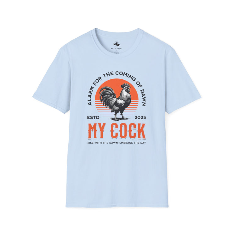 Rooster-Themed Unisex Softstyle T-Shirt: My Cock Graphic Tee, Funny Gift, Farmhouse Style, Sunrise Lover Apparel, Men's & Women's Shirt