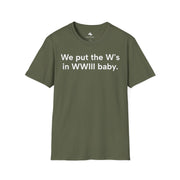 Unisex Softstyle T-shirt, Statement Tee, Funny Shirt, WWIII Comment T-Shirt, "The W's In WWIII", Quote Shirt