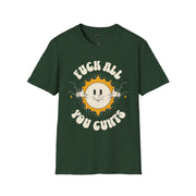 Unisex Graphic Tee - "Fuck All You Cunts" Funny Statement T-Shirt, Gift for Friends, Humor Apparel, Casual Wear, Party Shirt, Everyday Style