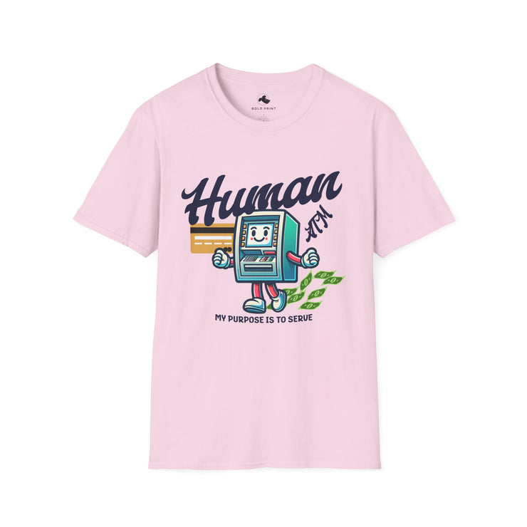 Human Purpose Unisex Softstyle T-Shirt, Funny Graphic Tee, Casual Wear, Gift for Tech Lovers, Motivational Apparel