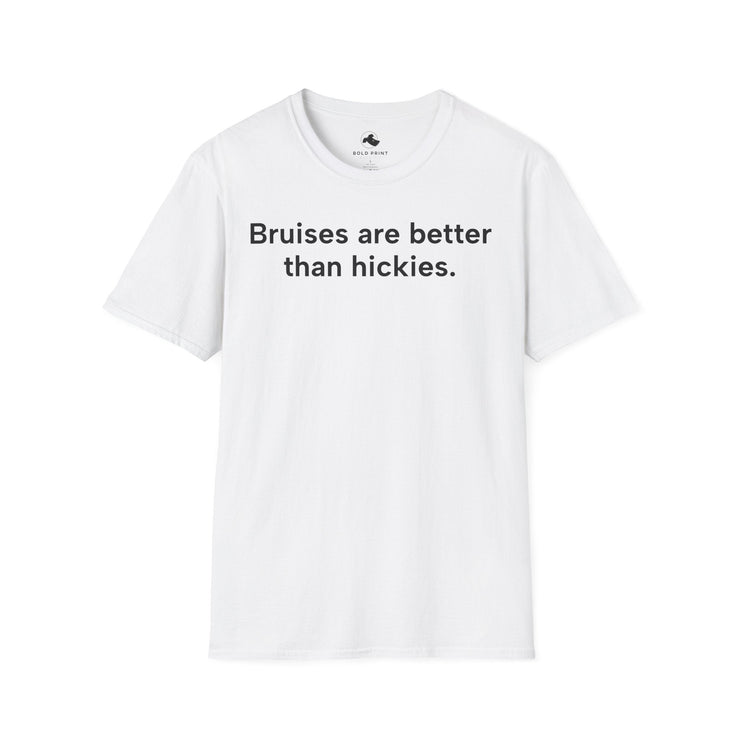 Bruises Are BetterUnisex Softstyle T-shirt, Statement Tee, Funny Shirt, Pickup Line Comment T-Shirt, "Bruises Are Better", Quote Shirt - Bold PrintBruises Are BetterUnisex Softstyle T-shirt, Statement Tee, Funny Shirt, Pickup Line Comment T-Shirt, "Bruises Are Better", Quote ShirtT-ShirtBruises Are BetterUnisex Softstyle T-shirt, Statement Tee, Funny Shirt, Pickup Line Comment T-Shirt, "Bruises Are Better", Quote Shirt