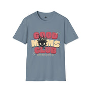 Good Moms Club Unisex T-Shirt, Gifts for Moms, Cute Mom Apparel, Mother's Day Shirt, Comfortable Casual Wear, Funny Family Tee - Bold PrintGood Moms Club Unisex T-Shirt, Gifts for Moms, Cute Mom Apparel, Mother's Day Shirt, Comfortable Casual Wear, Funny Family TeeT-ShirtGood Moms Club Unisex T-Shirt, Gifts for Moms, Cute Mom Apparel, Mother's Day Shirt, Comfortable Casual Wear, Funny Family Tee