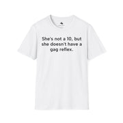 No Gag ReflexUnisex Softstyle T-shirt, Statement Tee, Funny Shirt, Pickup Line Comment T-Shirt, "No Gag Reflex", Quote Shirt - Bold PrintNo Gag ReflexUnisex Softstyle T-shirt, Statement Tee, Funny Shirt, Pickup Line Comment T-Shirt, "No Gag Reflex", Quote ShirtT-ShirtNo Gag ReflexUnisex Softstyle T-shirt, Statement Tee, Funny Shirt, Pickup Line Comment T-Shirt, "No Gag Reflex", Quote Shirt