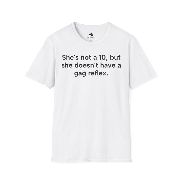 No Gag ReflexUnisex Softstyle T-shirt, Statement Tee, Funny Shirt, Pickup Line Comment T-Shirt, "No Gag Reflex", Quote Shirt - Bold PrintNo Gag ReflexUnisex Softstyle T-shirt, Statement Tee, Funny Shirt, Pickup Line Comment T-Shirt, "No Gag Reflex", Quote ShirtT-ShirtNo Gag ReflexUnisex Softstyle T-shirt, Statement Tee, Funny Shirt, Pickup Line Comment T-Shirt, "No Gag Reflex", Quote Shirt