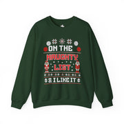 On the Naughty List Crewneck Sweatshirt — Funny Christmas Holiday Sweater Tee - Bold PrintOn the Naughty List Crewneck Sweatshirt — Funny Christmas Holiday Sweater TeeSweatshirtOn the Naughty List Crewneck Sweatshirt — Funny Christmas Holiday Sweater Tee