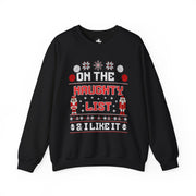 On the Naughty List Crewneck Sweatshirt — Funny Christmas Holiday Sweater Tee - Bold PrintOn the Naughty List Crewneck Sweatshirt — Funny Christmas Holiday Sweater TeeSweatshirtOn the Naughty List Crewneck Sweatshirt — Funny Christmas Holiday Sweater Tee