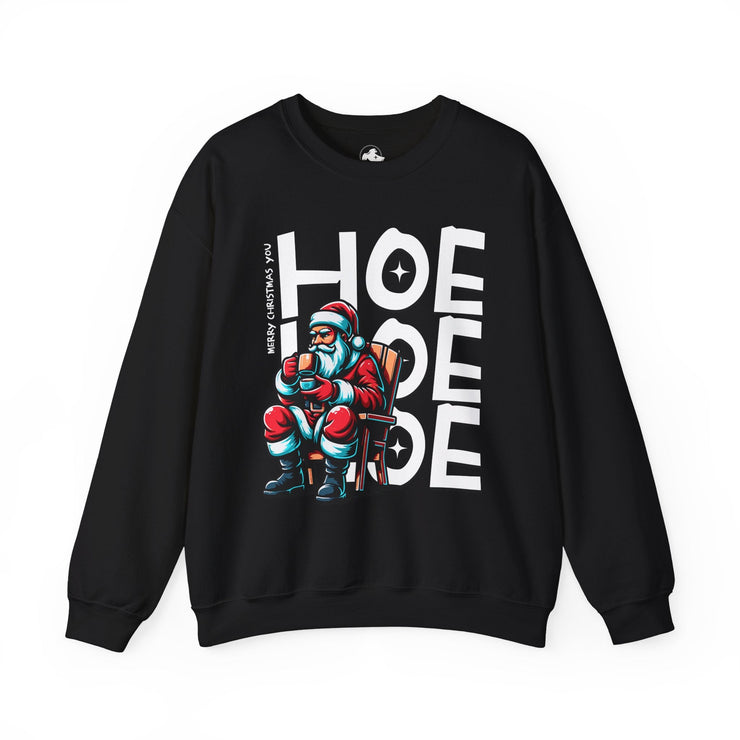 Sweatshirt — HO e HO e HO e - Bold PrintSweatshirt — HO e HO e HO eSweatshirtSweatshirt — HO e HO e HO e