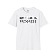 Unisex Softstyle T-shirt, Statement Tee, Funny Shirt, Pickup Line Comment T-Shirt, "Dad Bod in Progress", Quote Shirt - Bold PrintUnisex Softstyle T-shirt, Statement Tee, Funny Shirt, Pickup Line Comment T-Shirt, "Dad Bod in Progress", Quote ShirtT-ShirtUnisex Softstyle T-shirt, Statement Tee, Funny Shirt, Pickup Line Comment T-Shirt, "Dad Bod in Progress", Quote Shirt
