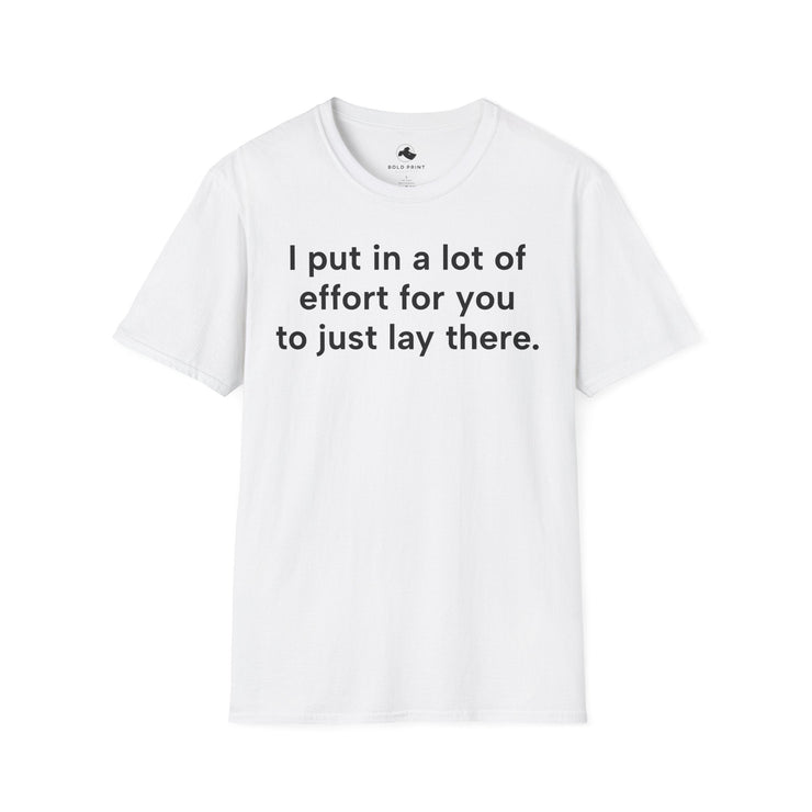 Unisex Softstyle T-shirt, Statement Tee, Funny Shirt, Pickup Line Comment T-Shirt, "Just Lay There", Quote Shirt - Bold PrintUnisex Softstyle T-shirt, Statement Tee, Funny Shirt, Pickup Line Comment T-Shirt, "Just Lay There", Quote ShirtT-ShirtUnisex Softstyle T-shirt, Statement Tee, Funny Shirt, Pickup Line Comment T-Shirt, "Just Lay There", Quote Shirt