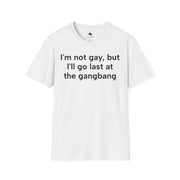 Unisex Softstyle T-shirt, Statement Tee, Funny Shirt, Pickup Line Comment T-Shirt, "Last At The Orgy", Quote Shirt - Bold PrintUnisex Softstyle T-shirt, Statement Tee, Funny Shirt, Pickup Line Comment T-Shirt, "Last At The Orgy", Quote ShirtT-ShirtUnisex Softstyle T-shirt, Statement Tee, Funny Shirt, Pickup Line Comment T-Shirt, "Last At The Orgy", Quote Shirt