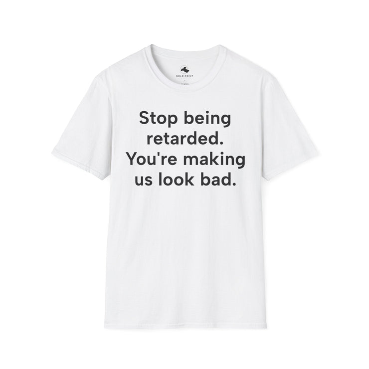 Unisex Softstyle T-shirt, Statement Tee, Funny Shirt, Pickup Line Comment T-Shirt, "Making Us Look Bad", Quote Shirt - Bold PrintUnisex Softstyle T-shirt, Statement Tee, Funny Shirt, Pickup Line Comment T-Shirt, "Making Us Look Bad", Quote ShirtT-ShirtUnisex Softstyle T-shirt, Statement Tee, Funny Shirt, Pickup Line Comment T-Shirt, "Making Us Look Bad", Quote Shirt