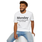 Unisex Softstyle T-shirt, Statement Tee, Funny Shirt, Pickup Line Comment T-Shirt, "Monday", Quote Shirt - Bold PrintUnisex Softstyle T-shirt, Statement Tee, Funny Shirt, Pickup Line Comment T-Shirt, "Monday", Quote ShirtT-ShirtUnisex Softstyle T-shirt, Statement Tee, Funny Shirt, Pickup Line Comment T-Shirt, "Monday", Quote Shirt