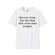 Unisex Softstyle T-shirt, Statement Tee, Funny Shirt, Pickup Line Comment T-Shirt, "More Than Oxygen", Quote Shirt - Bold PrintUnisex Softstyle T-shirt, Statement Tee, Funny Shirt, Pickup Line Comment T-Shirt, "More Than Oxygen", Quote ShirtT-ShirtUnisex Softstyle T-shirt, Statement Tee, Funny Shirt, Pickup Line Comment T-Shirt, "More Than Oxygen", Quote Shirt