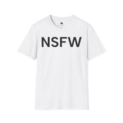 Unisex Softstyle T-shirt, Statement Tee, Funny Shirt, Pickup Line Comment T-Shirt, "NSFW", Quote Shirt - Bold PrintUnisex Softstyle T-shirt, Statement Tee, Funny Shirt, Pickup Line Comment T-Shirt, "NSFW", Quote ShirtT-ShirtUnisex Softstyle T-shirt, Statement Tee, Funny Shirt, Pickup Line Comment T-Shirt, "NSFW", Quote Shirt