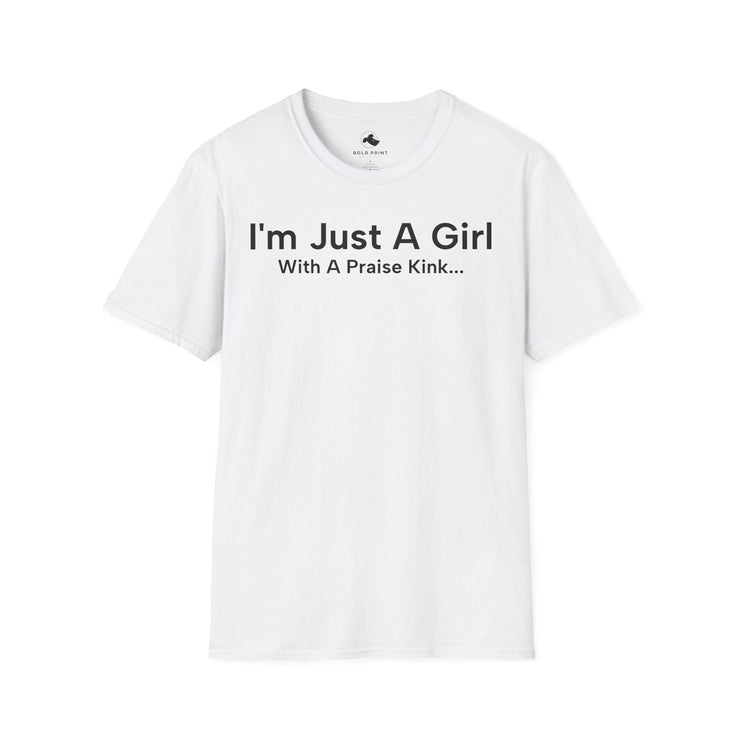 Unisex Softstyle T-shirt, Statement Tee, Funny Shirt, Pickup Line Comment T-Shirt, "Praise Kink", Quote Shirt - Bold PrintUnisex Softstyle T-shirt, Statement Tee, Funny Shirt, Pickup Line Comment T-Shirt, "Praise Kink", Quote ShirtT-ShirtUnisex Softstyle T-shirt, Statement Tee, Funny Shirt, Pickup Line Comment T-Shirt, "Praise Kink", Quote Shirt