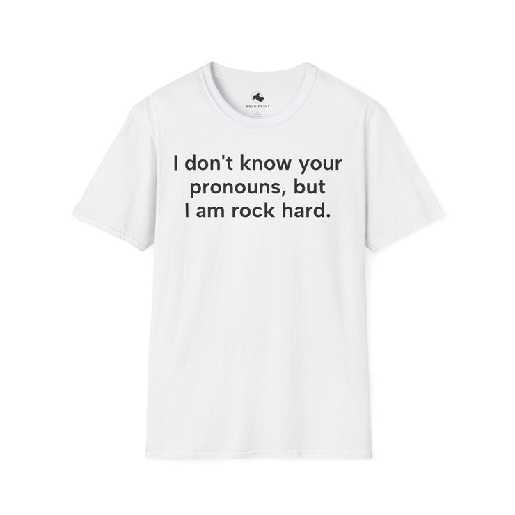 Unisex Softstyle T-shirt, Statement Tee, Funny Shirt, Pickup Line Comment T-Shirt, "Rock Hard", Quote Shirt - Bold PrintUnisex Softstyle T-shirt, Statement Tee, Funny Shirt, Pickup Line Comment T-Shirt, "Rock Hard", Quote ShirtT-ShirtUnisex Softstyle T-shirt, Statement Tee, Funny Shirt, Pickup Line Comment T-Shirt, "Rock Hard", Quote Shirt