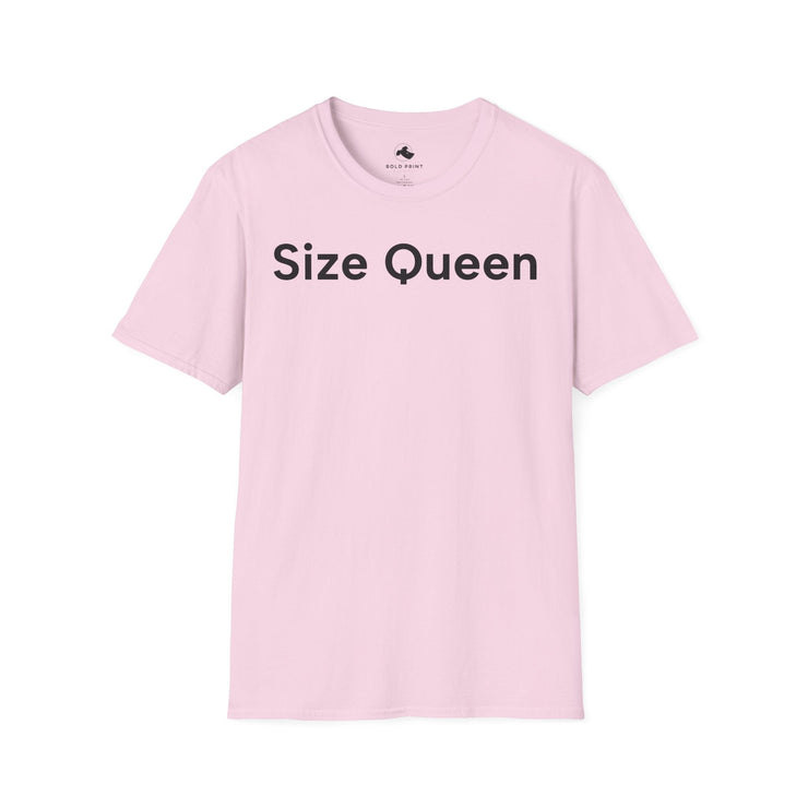 Unisex Softstyle T-shirt, Statement Tee, Funny Shirt, Pickup Line Comment T-Shirt, "Size Queen", Quote Shirt - Bold PrintUnisex Softstyle T-shirt, Statement Tee, Funny Shirt, Pickup Line Comment T-Shirt, "Size Queen", Quote ShirtT-ShirtUnisex Softstyle T-shirt, Statement Tee, Funny Shirt, Pickup Line Comment T-Shirt, "Size Queen", Quote Shirt