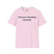 Unisex Softstyle T-shirt, Statement Tee, Funny Shirt, Pickup Line Comment T-Shirt, "Unicorn Hunting", Quote Shirt - Bold PrintUnisex Softstyle T-shirt, Statement Tee, Funny Shirt, Pickup Line Comment T-Shirt, "Unicorn Hunting", Quote ShirtT-ShirtUnisex Softstyle T-shirt, Statement Tee, Funny Shirt, Pickup Line Comment T-Shirt, "Unicorn Hunting", Quote Shirt