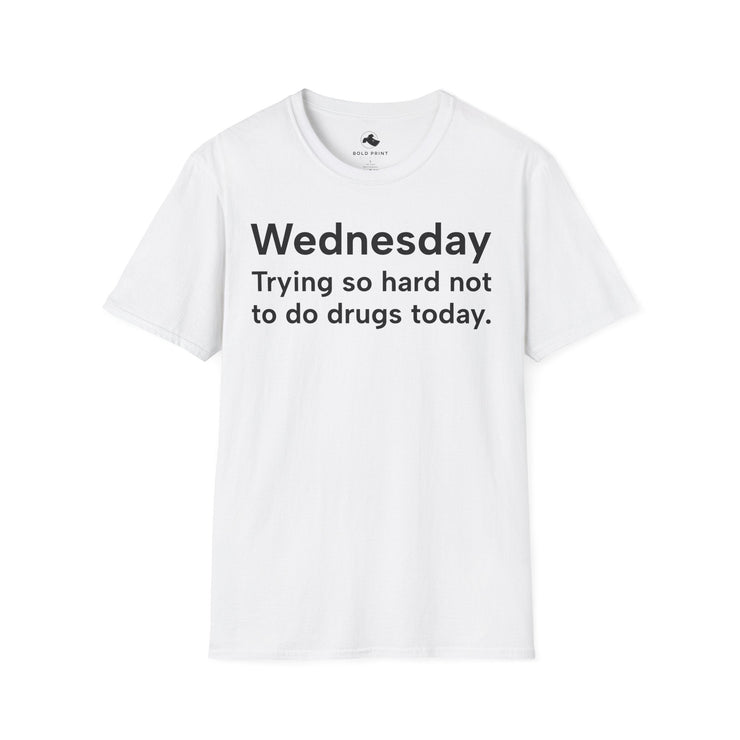 Unisex Softstyle T-shirt, Statement Tee, Funny Shirt, Pickup Line Comment T-Shirt, "Wednesday", Quote Shirt - Bold PrintUnisex Softstyle T-shirt, Statement Tee, Funny Shirt, Pickup Line Comment T-Shirt, "Wednesday", Quote ShirtT-ShirtUnisex Softstyle T-shirt, Statement Tee, Funny Shirt, Pickup Line Comment T-Shirt, "Wednesday", Quote Shirt