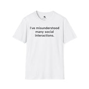 Unisex Softstyle T-Shirt with Funny Social Interaction Quote, Casual Wear, Gift for Friends, Humor Tee, Everyday Relaxed Shirt - Bold PrintUnisex Softstyle T-Shirt with Funny Social Interaction Quote, Casual Wear, Gift for Friends, Humor Tee, Everyday Relaxed ShirtT-ShirtUnisex Softstyle T-Shirt with Funny Social Interaction Quote, Casual Wear, Gift for Friends, Humor Tee, Everyday Relaxed Shirt