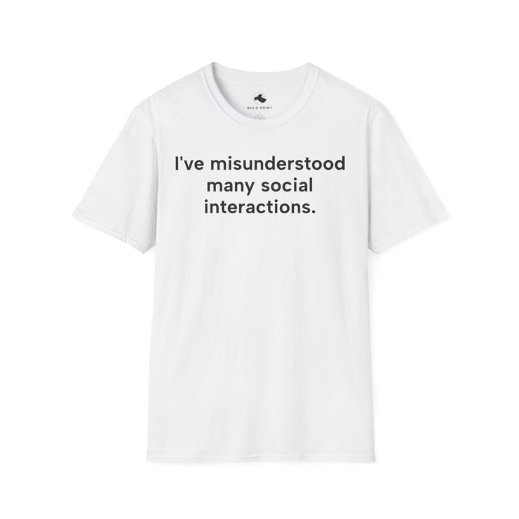 Unisex Softstyle T-Shirt with Funny Social Interaction Quote, Casual Wear, Gift for Friends, Humor Tee, Everyday Relaxed Shirt - Bold PrintUnisex Softstyle T-Shirt with Funny Social Interaction Quote, Casual Wear, Gift for Friends, Humor Tee, Everyday Relaxed ShirtT-ShirtUnisex Softstyle T-Shirt with Funny Social Interaction Quote, Casual Wear, Gift for Friends, Humor Tee, Everyday Relaxed Shirt